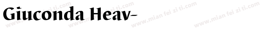 Giuconda Heav字体转换